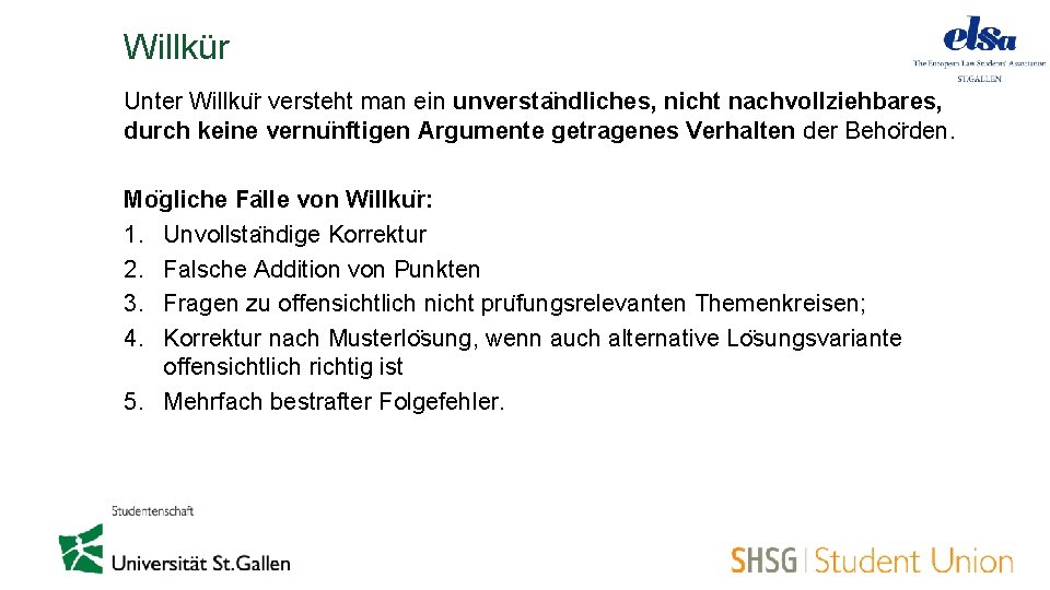 Willkür Unter Willku r versteht man ein unversta ndliches, nicht nachvollziehbares, durch keine vernu