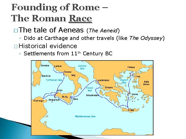 Founding of Rome – The Roman Race � The tale of Aeneas (The Aeneid)