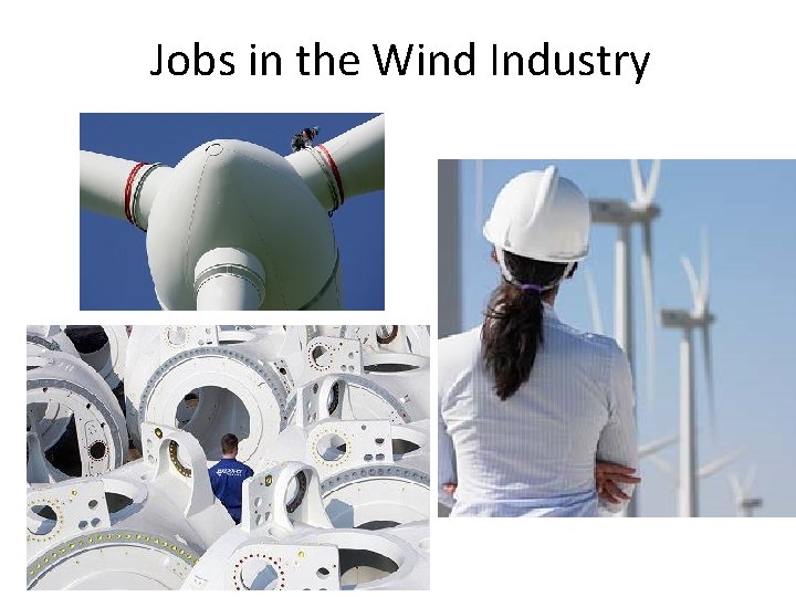 Jobs in the Wind Industry 