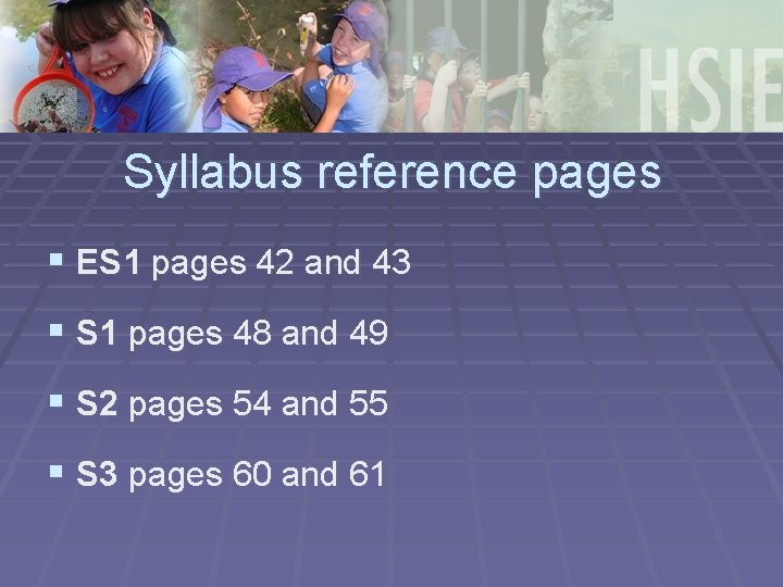 Syllabus reference pages § ES 1 pages 42 and 43 § S 1 pages