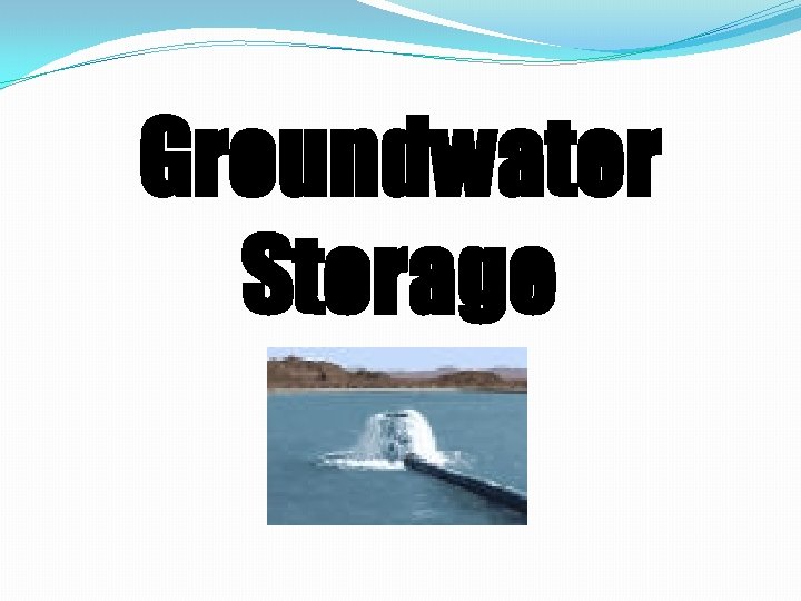 Groundwater Storage 
