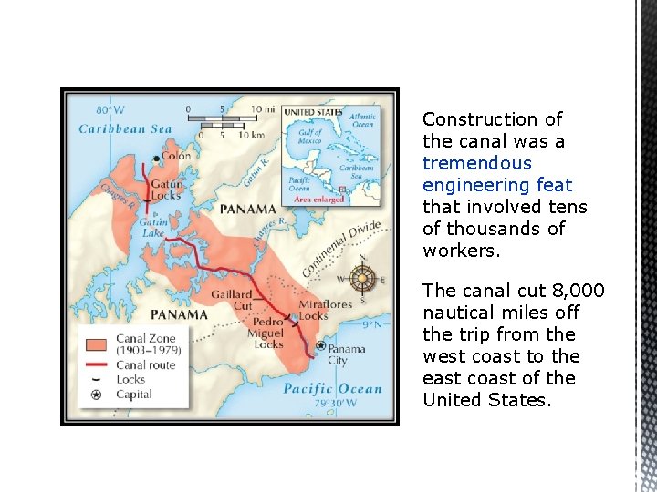 Construction of the canal was a tremendous engineering feat that involved tens of thousands