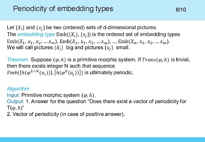 Periodicity of embedding types 6/10 