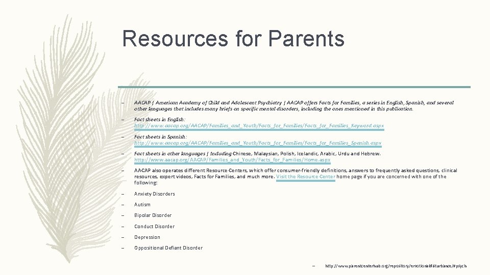 Resources for Parents – AACAP | American Academy of Child and Adolescent Psychiatry |