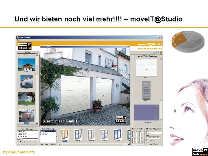 Endkundenmodul Und wir bieten noch viel mehr!!!! – move. IT@Studio style your products 