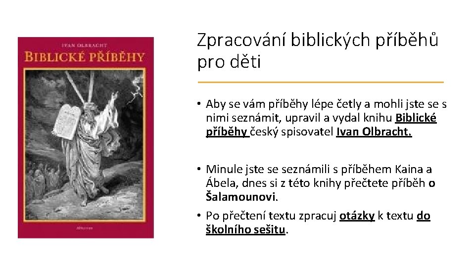 Zpracování biblických příběhů pro děti • Aby se vám příběhy lépe četly a mohli