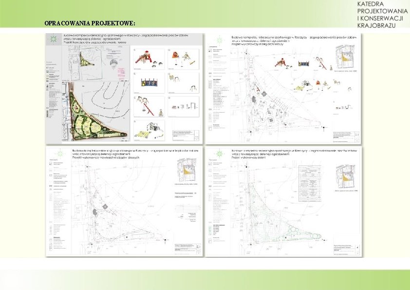 OPRACOWANIA PROJEKTOWE: 