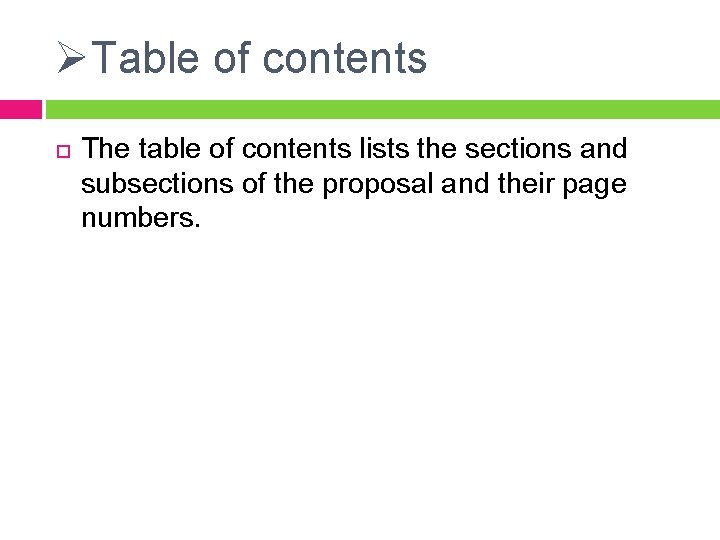 ØTable of contents The table of contents lists the sections and subsections of the