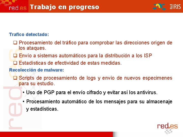 Trabajo en progreso Trafico detectado: Procesamiento del tráfico para comprobar las direcciones origen de