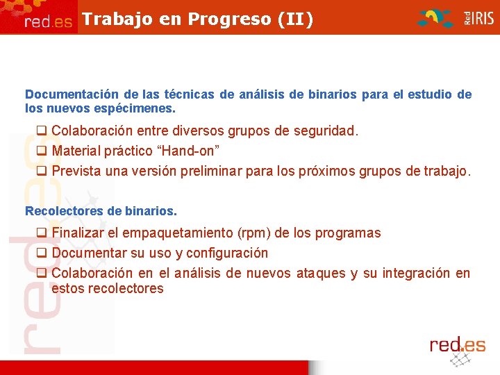 Trabajo en Progreso (II) Documentación de las técnicas de análisis de binarios para el