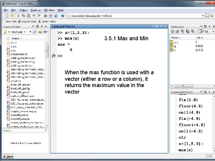 3. 5. 1 Max and Min When the max function is used with a 3. 5. 1 Max and Min When the max function is used with a
