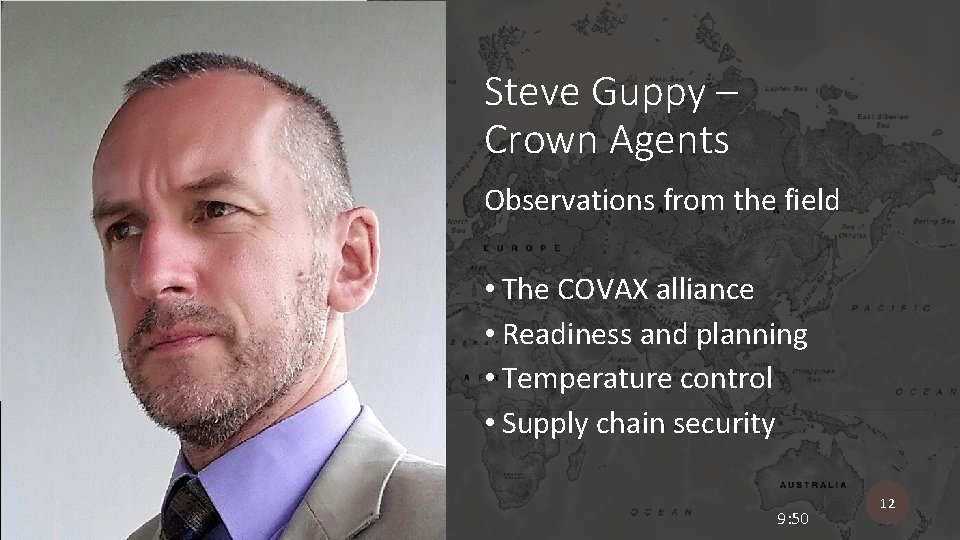 Steve Guppy – Crown Agents Observations from the field • The COVAX alliance •