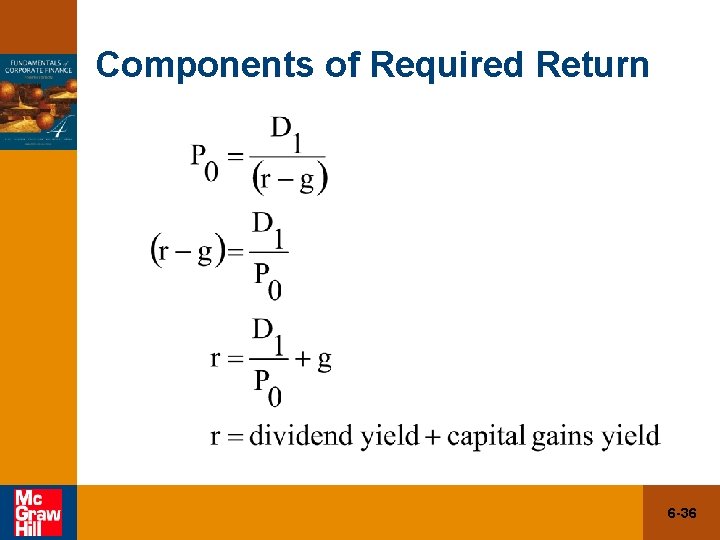 Components of Required Return 6 -36 