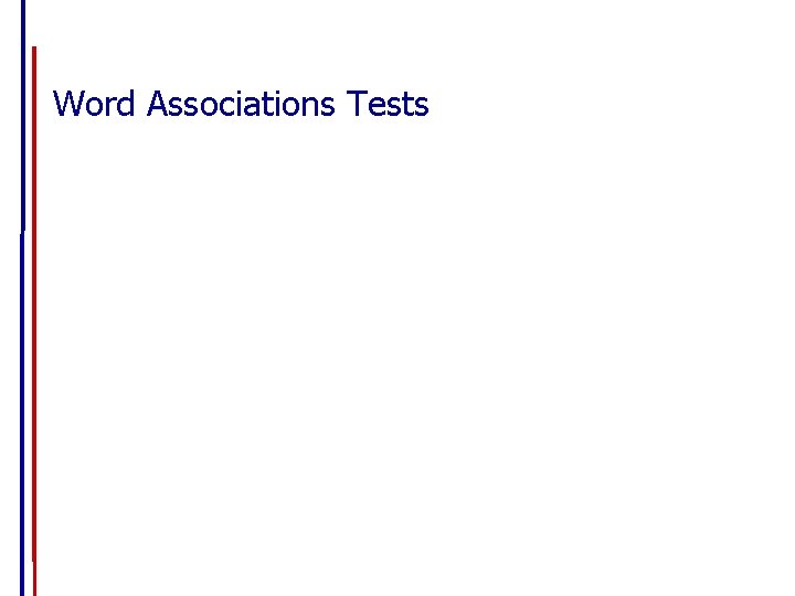 Word Associations Tests 