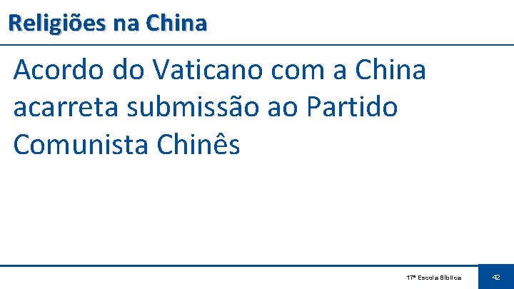 Religiões na China Acordo do Vaticano com a China acarreta submissão ao Partido Comunista