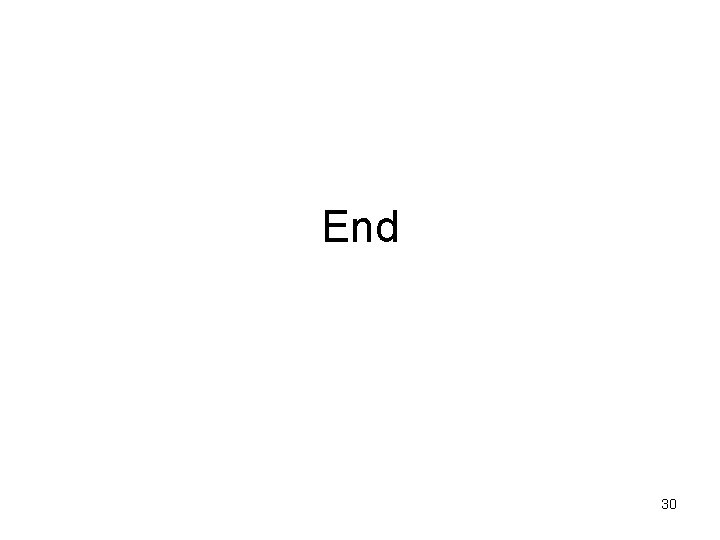 End 30 