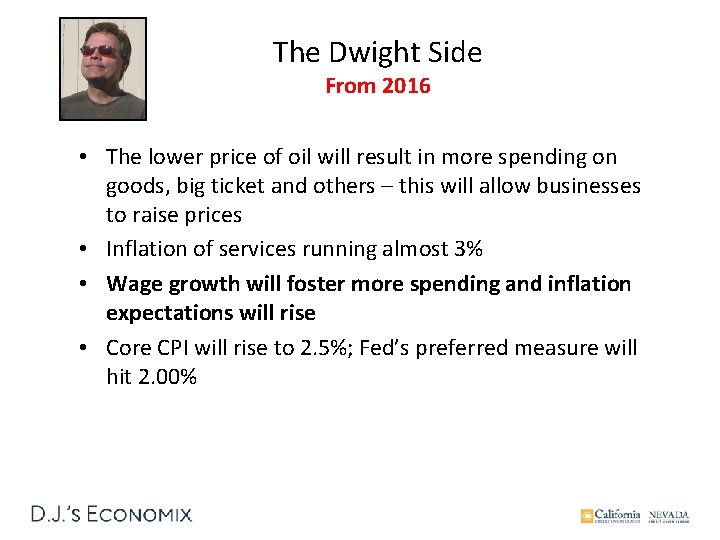 The Dwight Side From 2016 • The lower price of oil will result in