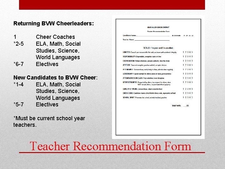 Returning BVW Cheerleaders: 1 *2 -5 *6 -7 Cheer Coaches ELA, Math, Social Studies,