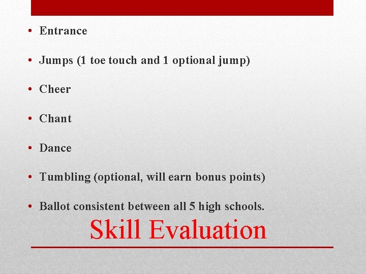 • Entrance • Jumps (1 toe touch and 1 optional jump) • Cheer