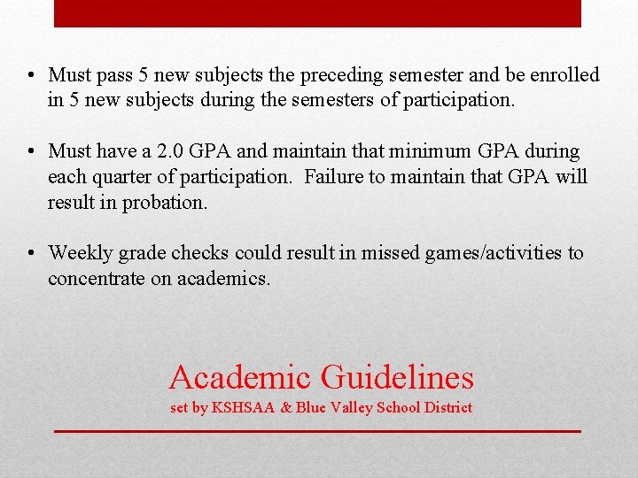  • Must pass 5 new subjects the preceding semester and be enrolled in