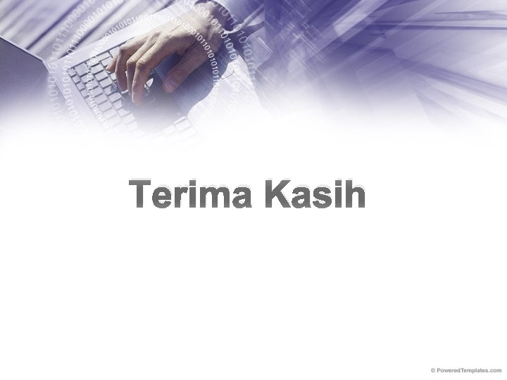 Terima Kasih 