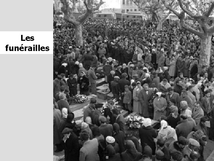 Les funérailles 