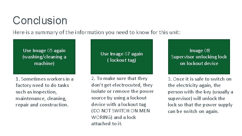 Conclusion Here is a summary of the information you need to know for this Conclusion Here is a summary of the information you need to know for this