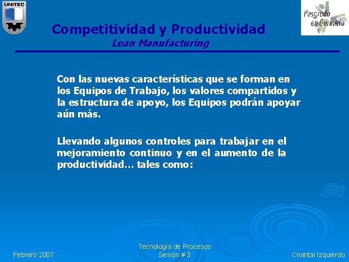 Competitividad y Productividad Lean Manufacturing Con las nuevas características que se forman en los Competitividad y Productividad Lean Manufacturing Con las nuevas características que se forman en los