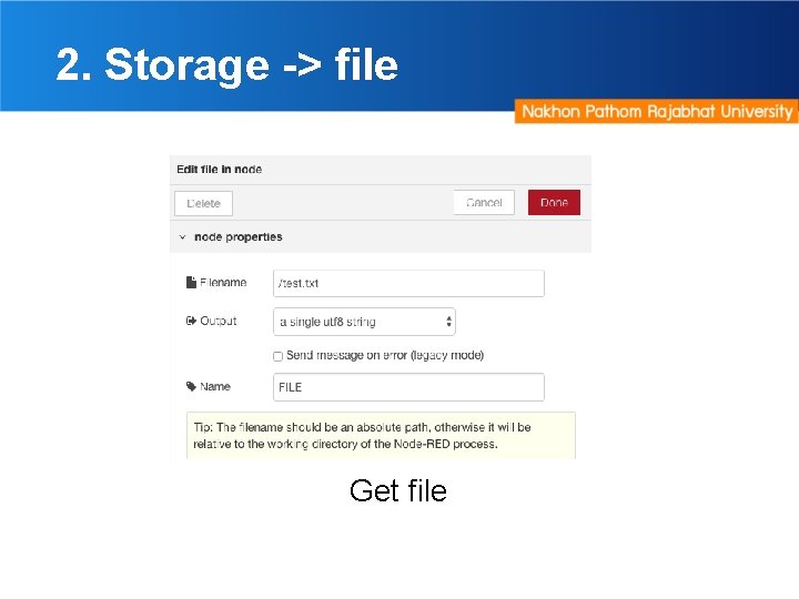 2. Storage -> file Get file 