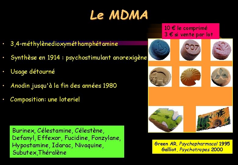 Le MDMA 10 € le comprimé 3 € si vente par lot • 3,