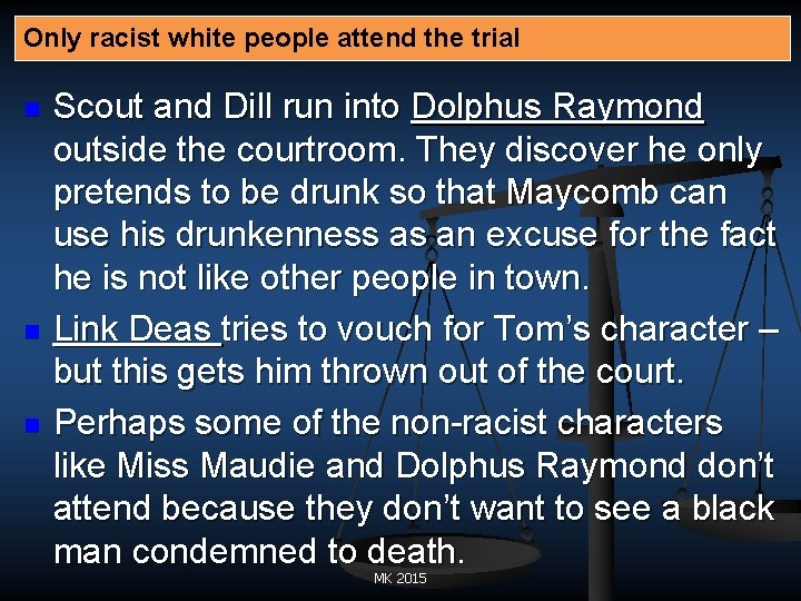 Only racist white people attend the trial n n n Scout and Dill run