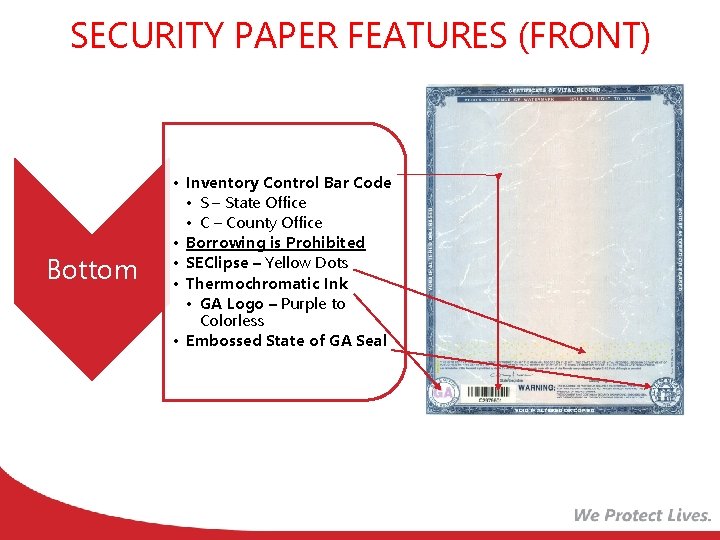 SECURITY PAPER FEATURES (FRONT) Bottom • Inventory Control Bar Code • S – State