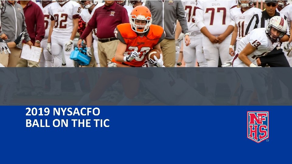 2019 NYSACFO BALL ON THE TIC 