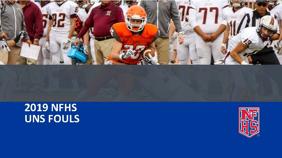 2019 NFHS UNS FOULS 