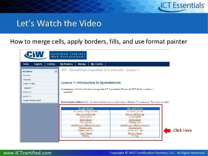 Let’s Watch the Video How to merge cells, apply borders, fills, and use format