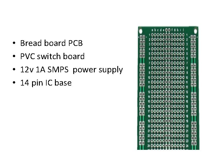  • • Bread board PCB PVC switch board 12 v 1 A SMPS