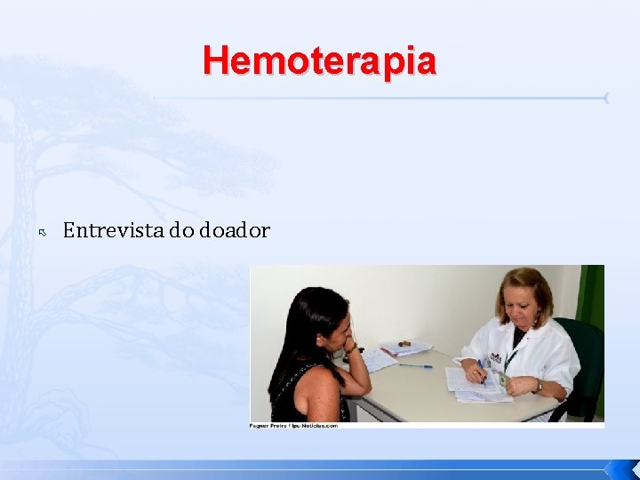 Hemoterapia Entrevista do doador 