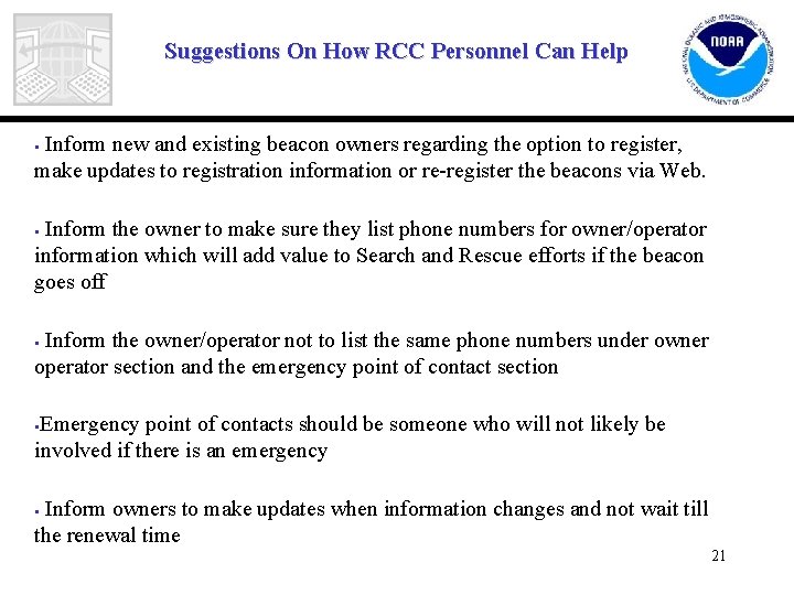 Suggestions On How RCC Personnel Can Help Inform new and existing beacon owners regarding