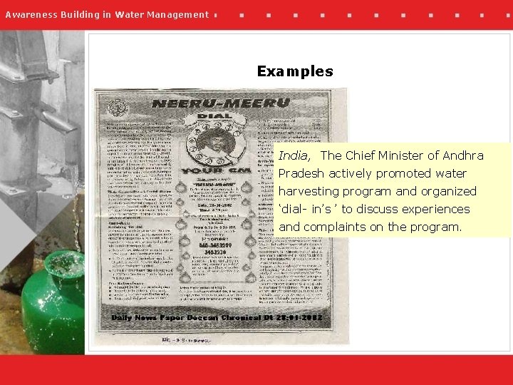 Awareness Building in Water Management Examples India, The Chief Minister of Andhra Pradesh actively