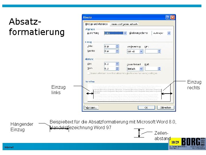 Absatzformatierung Einzug rechts Einzug links Hängender Einzug Beispieltext für die Absatzformatierung mit Microsoft Word