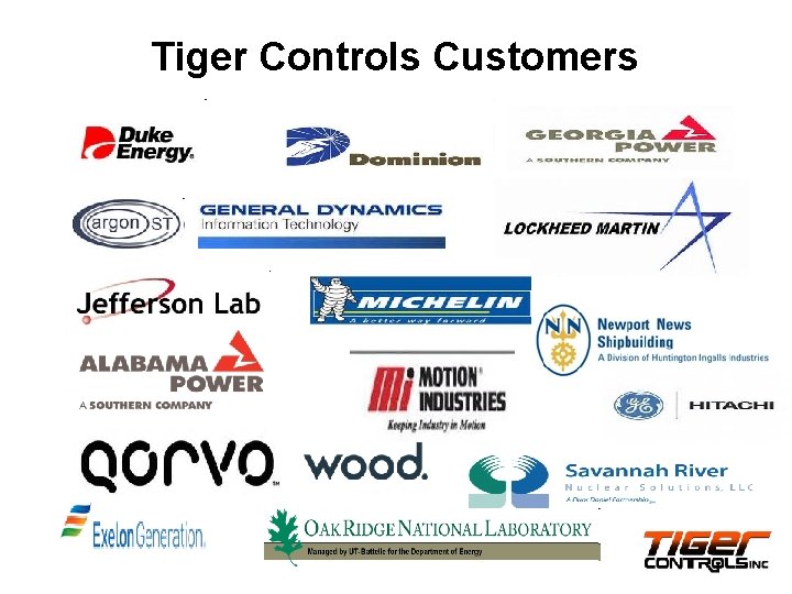 Tiger Controls Customers 4 