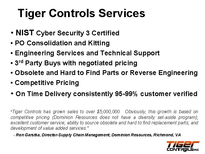 Tiger Controls Services • NIST Cyber Security 3 Certified • PO Consolidation and Kitting