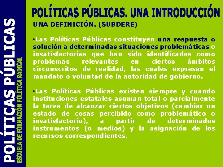 IMPORTANCIA DE LAS POLTICAS PBLICAS LA CALIDAD DE