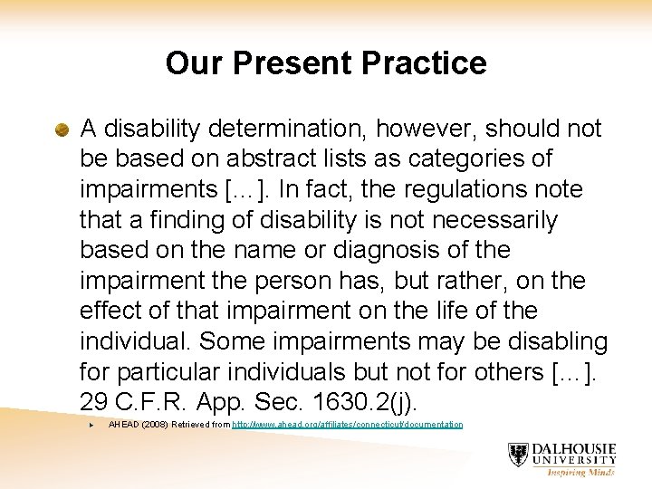 Our Present Practice A disability determination, however, should not be based on abstract lists