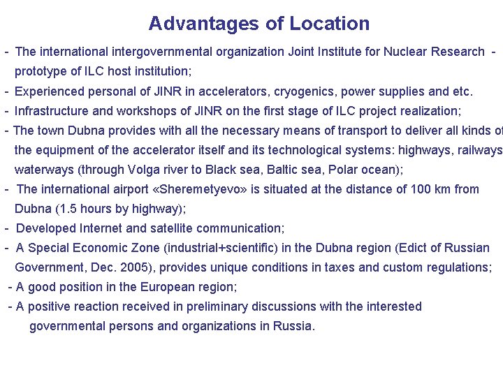 Advantages of Location - The international intergovernmental organization Joint Institute for Nuclear Research prototype