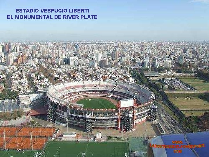 ESTADIO VESPUCIO LIBERTI EL MONUMENTAL DE RIVER PLATE 