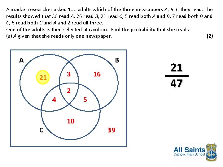 A market researcher asked 100 adults which of the three newspapers A, B, C A market researcher asked 100 adults which of the three newspapers A, B, C