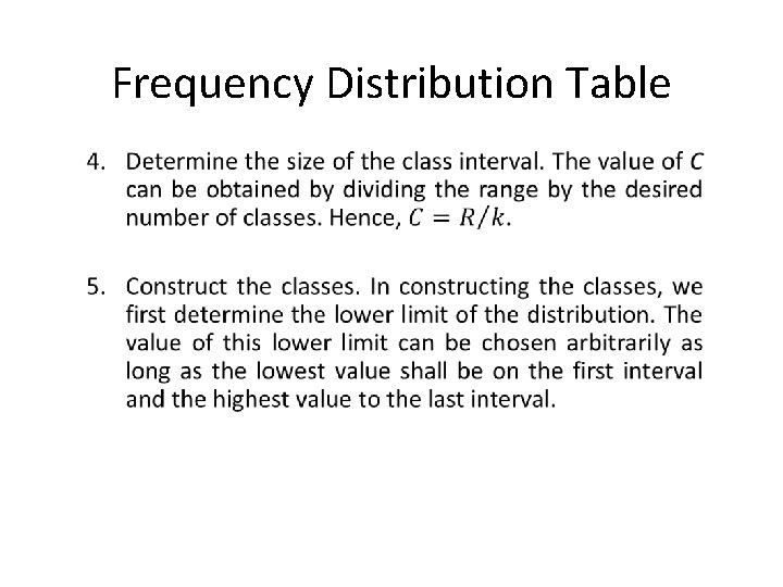 Frequency Distribution Table Frequency Distribution Table