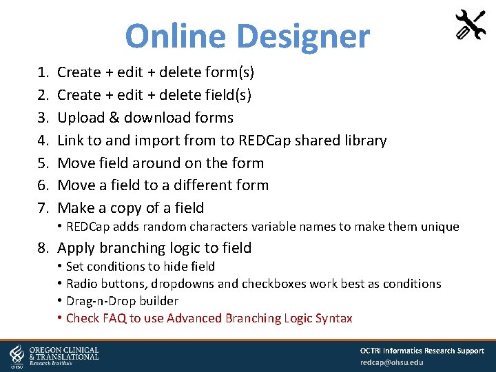 Online Designer 1. 2. 3. 4. 5. 6. 7. Create + edit + delete