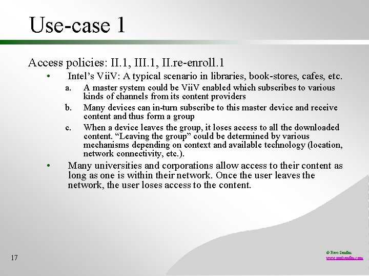 Use-case 1 Access policies: II. 1, II. re-enroll. 1 • Intel’s Vii. V: A